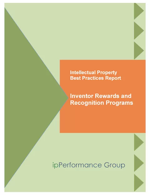 Inventor Rewards and Recognition Program Best Practices Report